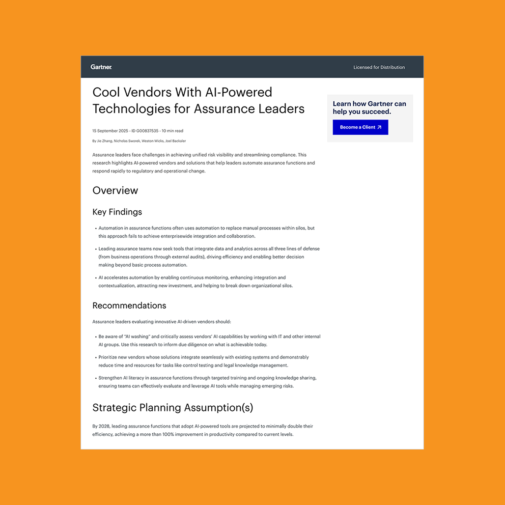 Gartner Cool Vendors with AI-Powered Tech for Assurance Leaders Report Gartner Cool Vendors with AI-Powered Tech for Assurance Leaders Report
